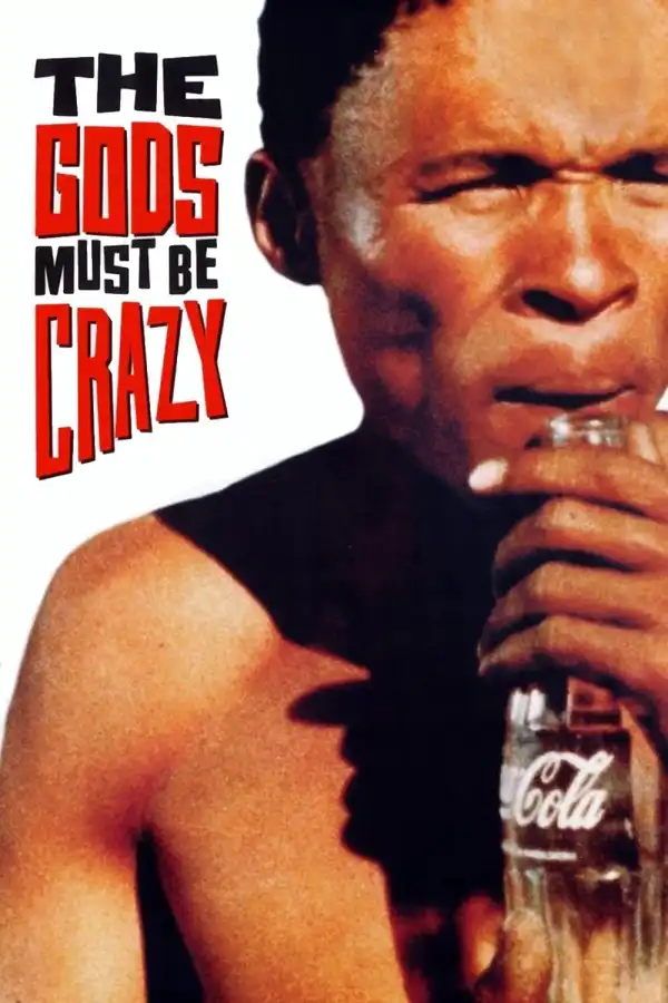The Gods Must Be Crazy movie poster